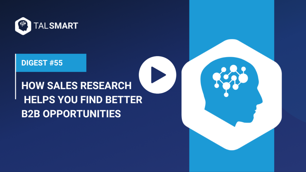 How Sales Research Helps You Find Better B2B Opportunities